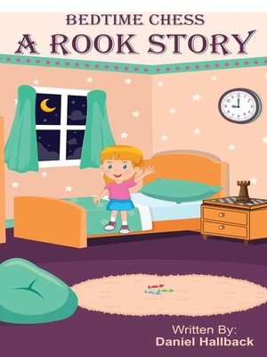 cover image of Bedtime Chess a Rook Story